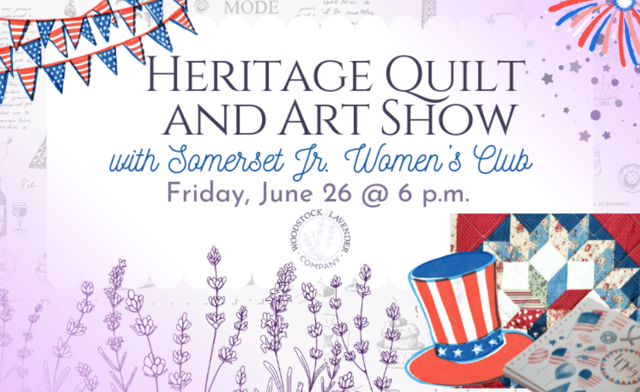 Heritage Quilt and Art Show, June 26 6-9pm